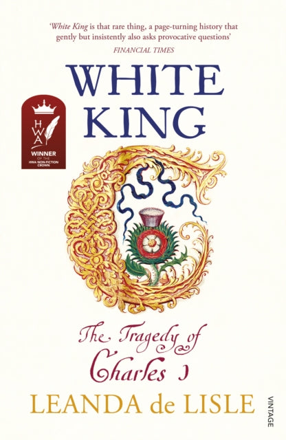 White King : The Tragedy of Charles I