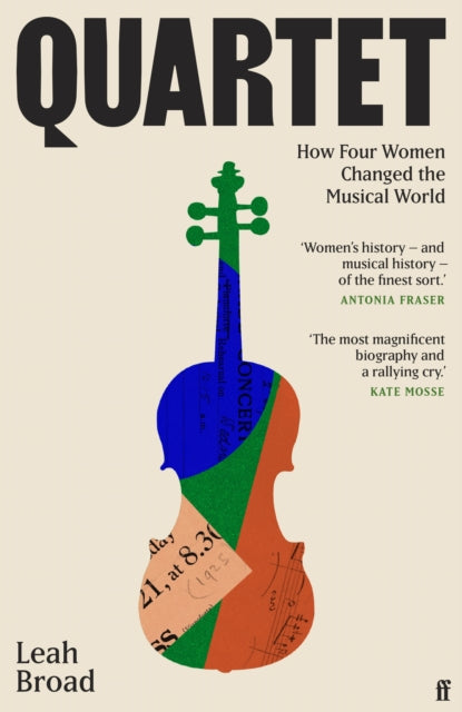 Quartet : How Four Women Challenged The Musical World