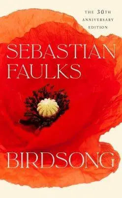 Birdsong The 30th Anniversary Edition (Signed Copy)