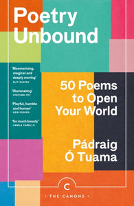 Poetry Unbound : 50 Poems to Open Your World