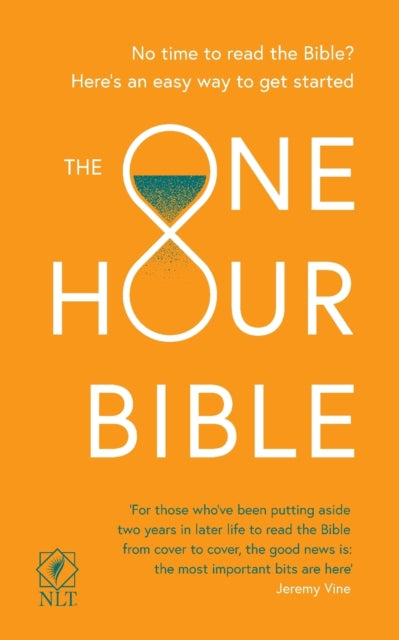 The One Hour Bible : From Adam to Apocalypse in sixty minutes