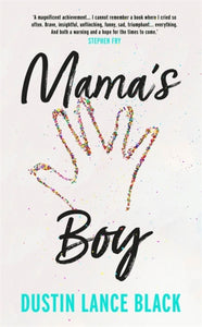 Mama's Boy : A Memoir (Signed Copy)
