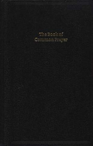 Book of Common Prayer, Standard Edition, Black, CP220 Black Imitation Leather Hardback 601B: BCP Standard Edition Prayer Book