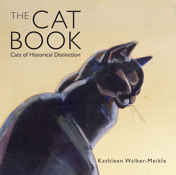 The Cat Book - Cats of Historical Distinction